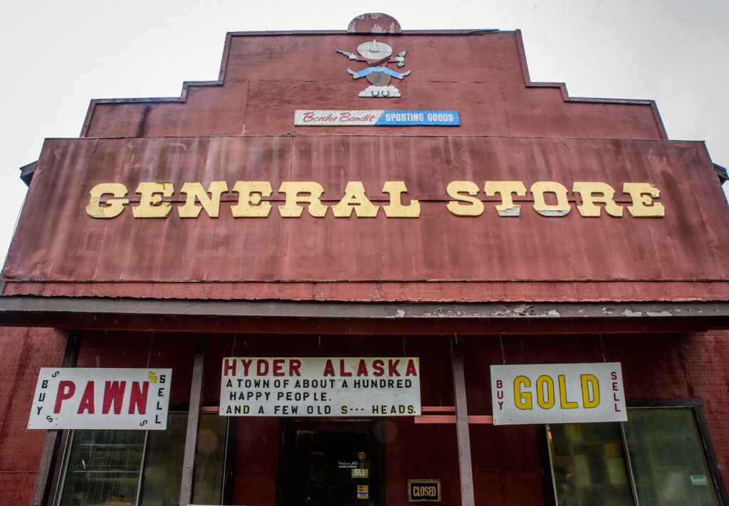 This general store in Hyder, Alaska was closed for the season. A sign on the front boasts of the 100 happy people and a few old s--- heads. (Richard McGuire photo)
